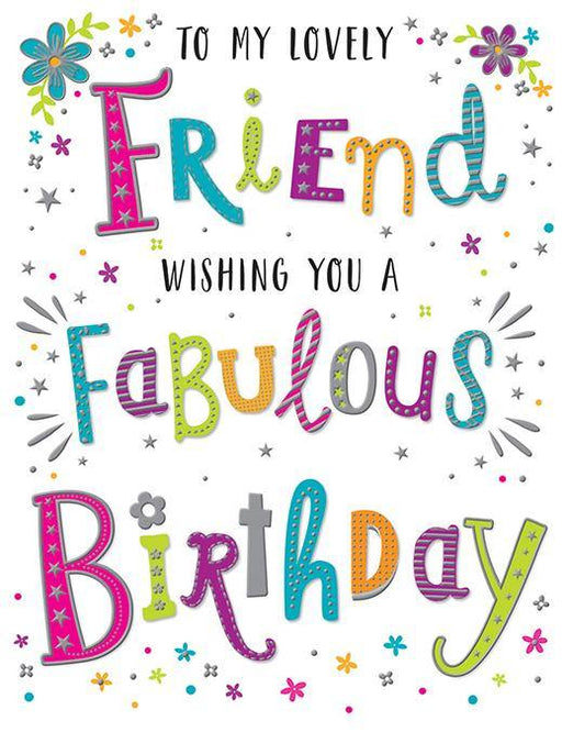 To My Lovely Friend Birthday Card - The Present Picker