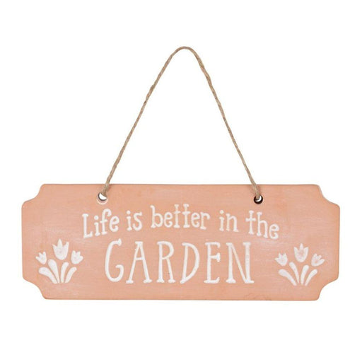 Life Is Better In The Garden Terracotta Hanging Sign - The Present Picker