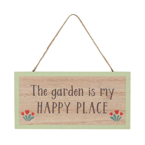 The Garden Is My Happy Place Hanging Sign - The Present Picker