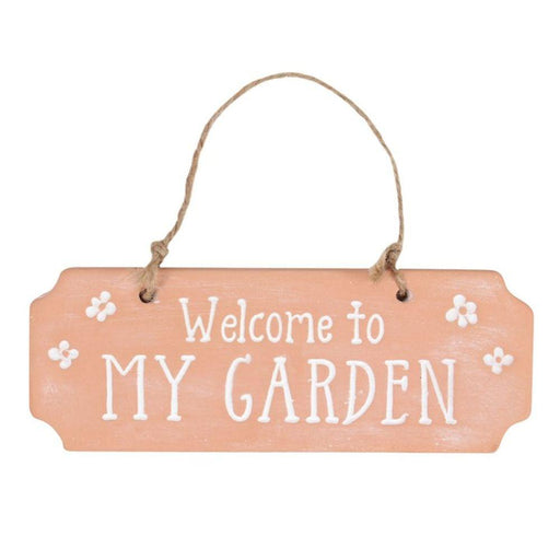 Welcome To My Garden Terracotta Hanging Sign - The Present Picker